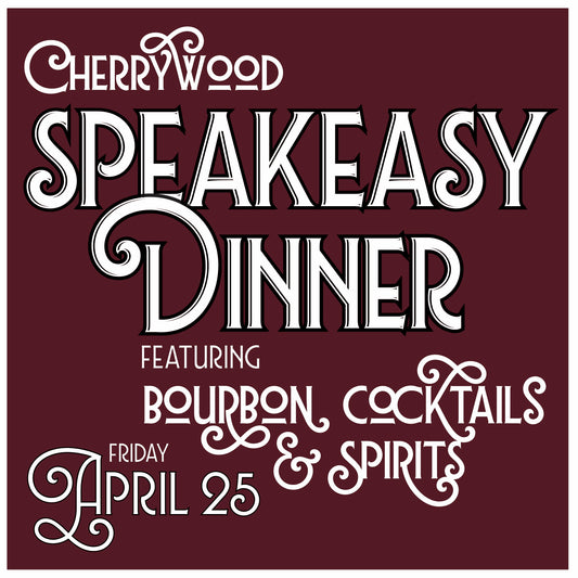 Speakeasy Dinner/Tasting in Paducah 2025